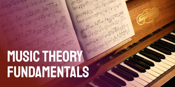 Music Theory Fundamentals