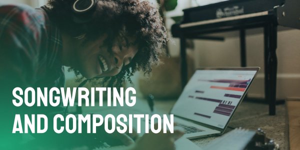 Songwriting and Composition